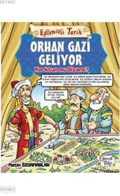 Orhan Gazi Geliyor - Metin Özdamarlar | Yeni ve İkinci El Ucuz Kitabın