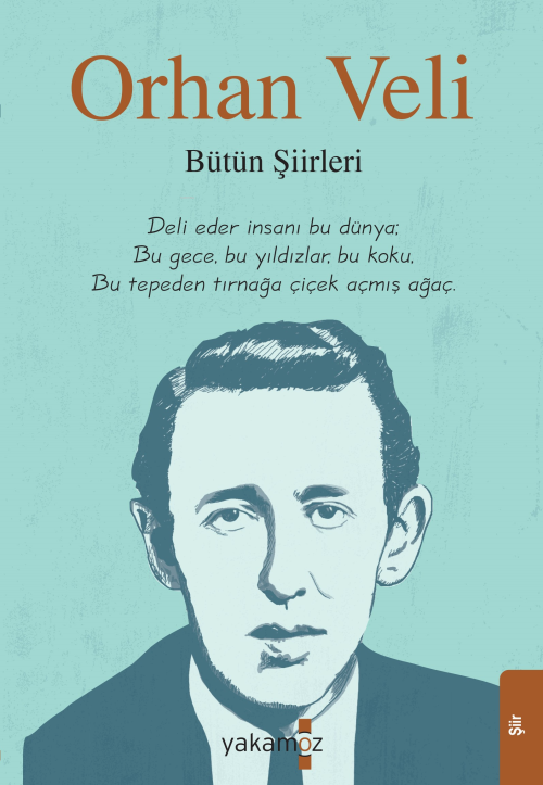 Orhan Veli - Bütün Şiirleri - Orhan Veli Kanık | Yeni ve İkinci El Ucu