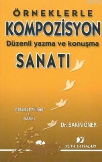 Örneklerle Kompozisyon Sanatı - Sakin Öner | Yeni ve İkinci El Ucuz Ki