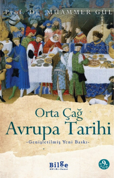 Orta Çağ Avrupa Tarihi - Muammer Gül | Yeni ve İkinci El Ucuz Kitabın 