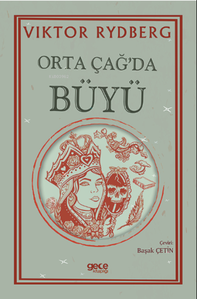 Orta Çağ’da Büyü - Viktor Rydberg | Yeni ve İkinci El Ucuz Kitabın Adr