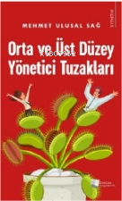 Orta ve Üst Düzey Yönetici Tuzakları - Mehmet Ulusal Sağ | Yeni ve İki