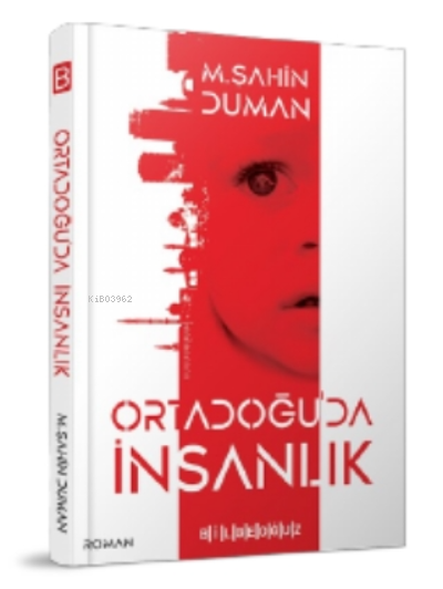 Ortadoğu'da İnsanlık - M. Şahin Duman | Yeni ve İkinci El Ucuz Kitabın