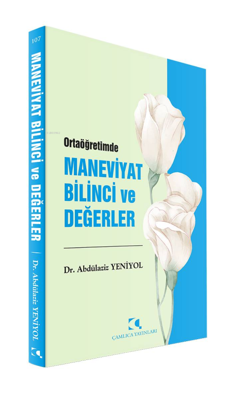 Ortaöğretimde Maneviyat Bilinci ve Değerler - Abdülaziz Yeniyol | Yeni