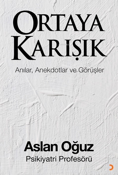 Ortaya Karışık - Aslan Oğuz | Yeni ve İkinci El Ucuz Kitabın Adresi