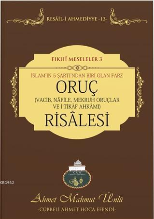 Oruç Risalesi - Ahmet Mahmut Ünlü | Yeni ve İkinci El Ucuz Kitabın Adr