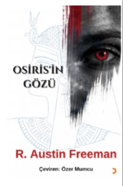 Osiris’in Gözü - R. Austin Freeman | Yeni ve İkinci El Ucuz Kitabın Ad