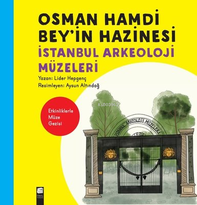 Osman Hamdi Bey'in Hazinesi - Lider Hepgenç | Yeni ve İkinci El Ucuz K