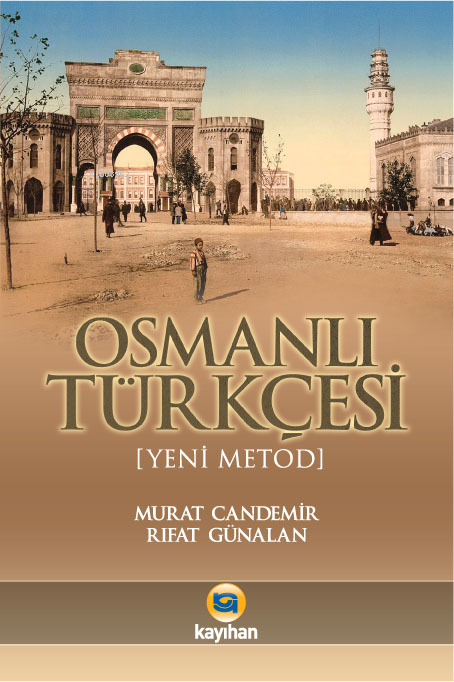 Osmanlı Türkçesi (Yeni Metod) - Rıfat Günalan | Yeni ve İkinci El Ucuz