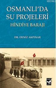 Osmanlı'da Su Projeleri - Deniz Akpınar | Yeni ve İkinci El Ucuz Kitab