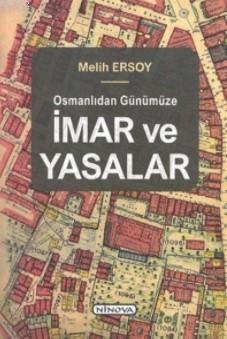 Osmanlıdan Günümüze İmar ve Yasalar - Melih Ersoy | Yeni ve İkinci El 