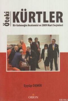 Öteki Kürtler - Eyyüp Demir | Yeni ve İkinci El Ucuz Kitabın Adresi