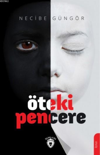 Öteki Pencere - Necibe Güngör | Yeni ve İkinci El Ucuz Kitabın Adresi