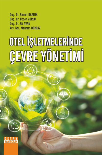 Otel İşletmelerinde Çevre Yönetimi - Ahmet Baytok | Yeni ve İkinci El 