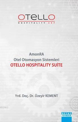 Otello Hospitality Suite - Üzeyir Kement | Yeni ve İkinci El Ucuz Kita