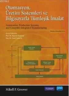 Otomasyon Üretim Sistemleri ve Bilgisayarla Tümleşik İmalat - Mikell P