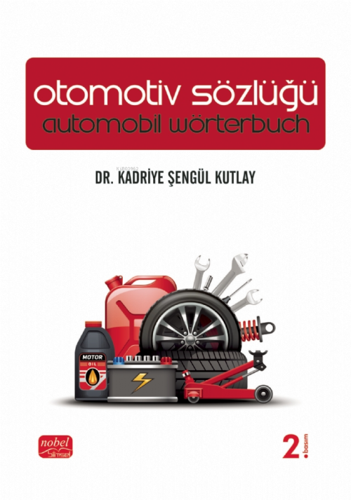 Otomotiv Sözlüğü - Kadriye Şengül Kutlay | Yeni ve İkinci El Ucuz Kita