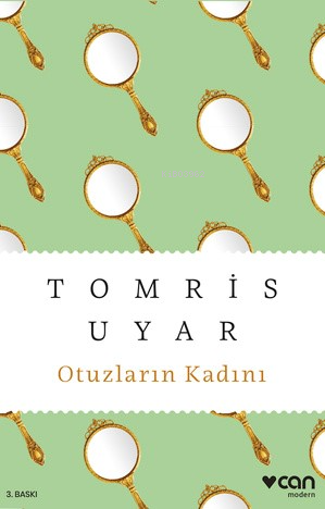 Otuzların Kadını - Tomris Uyar | Yeni ve İkinci El Ucuz Kitabın Adresi