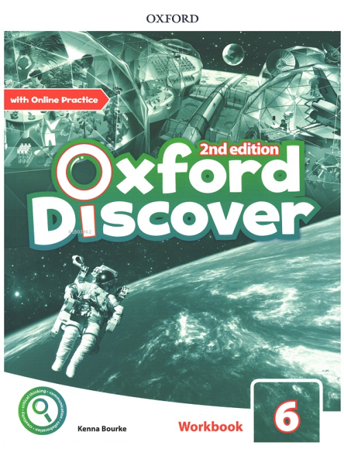 Oxford Discover 6 Workbook With Online Practice (2nd) - Kenna Bourke |