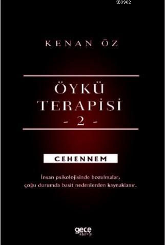 Öykü Terapisi 2 - Kenan Öz | Yeni ve İkinci El Ucuz Kitabın Adresi