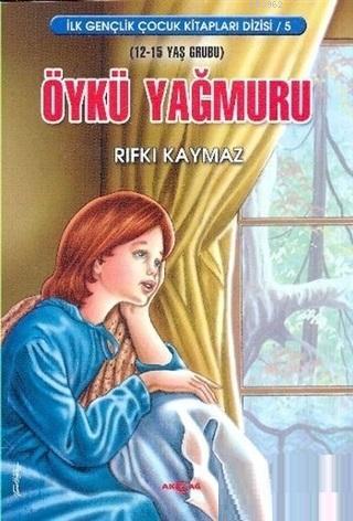 Öykü Yağmuru - Rıfkı Kaymaz | Yeni ve İkinci El Ucuz Kitabın Adresi