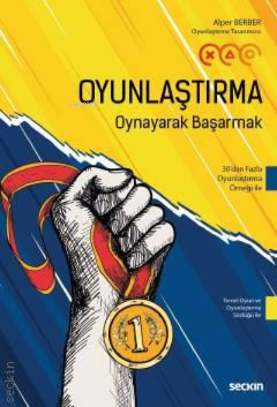 Oyunlaştırma – Oynayarak Başarmak;Temel Oyun ve Oyunlaştırma Sözlüğü i