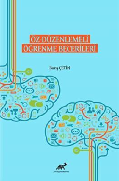 Öz – Düzenlemeli Öğrenme Becerileri - Barış Çetin | Yeni ve İkinci El 