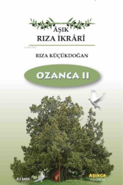 Ozanca II - Rıza Küçükdoğan | Yeni ve İkinci El Ucuz Kitabın Adresi