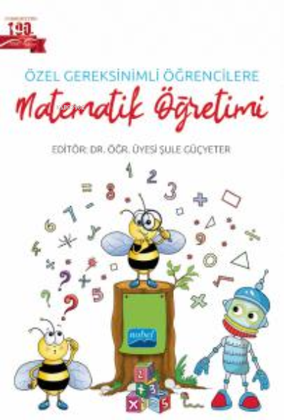 Özel Gereksinimli Öğrencilere Matematik Öğretimi - Şule Güçyeter | Yen