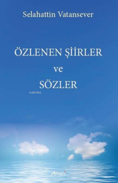 Özlenen Şiirler ve Sözler - Selahattin Vatansever | Yeni ve İkinci El 