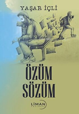 Özüm Sözüm - Yaşar İçli | Yeni ve İkinci El Ucuz Kitabın Adresi