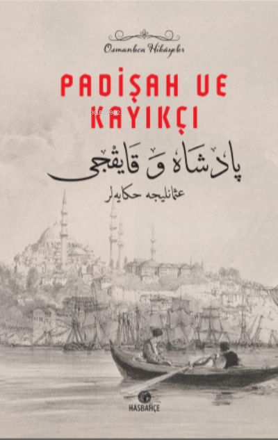 Padişah Ve Kayıkçı - Yasin Odabaşı | Yeni ve İkinci El Ucuz Kitabın Ad