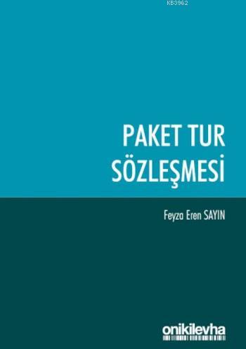 Paket Tur Sözleşmesi - Feyza Eren Sayın | Yeni ve İkinci El Ucuz Kitab