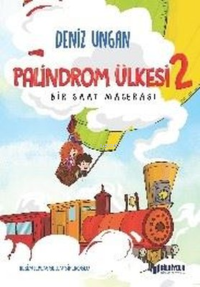 Palindrom Ülkesi 2;Bir Saat Macerası - Deniz Ungan | Yeni ve İkinci El