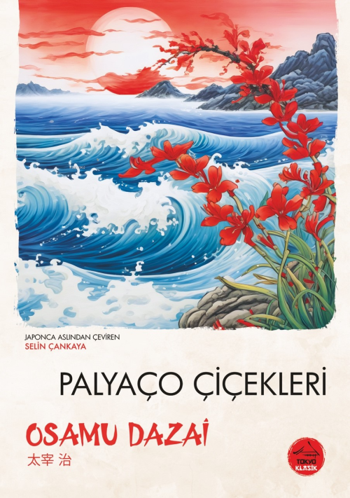 Palyaço Çiçekleri - Osamu Dazai | Yeni ve İkinci El Ucuz Kitabın Adre