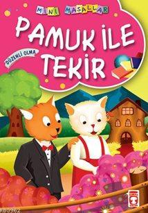 Pamuk ile Tekir - Müjgan Şeyhi | Yeni ve İkinci El Ucuz Kitabın Adresi