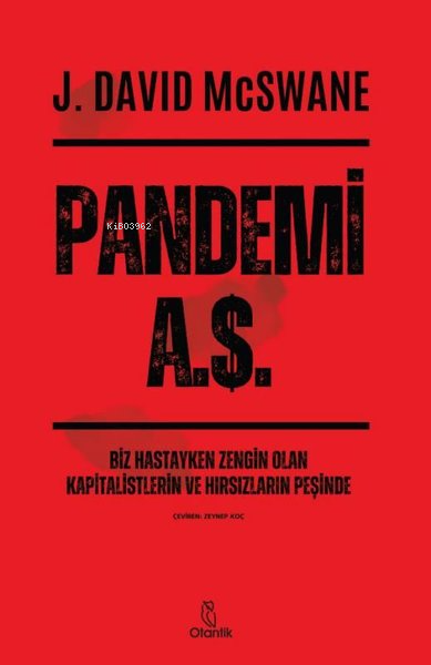 Pandemi A.Ş - J. David McSwane | Yeni ve İkinci El Ucuz Kitabın Adresi