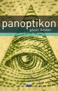 Panoptikon - Jeremy Bentham Catherine Pease-Watkin Simon Werret Jeremy