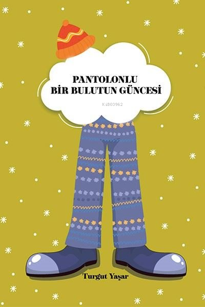 Pantolonlu Bir Bulutun Güncesi - Turgut Yaşar | Yeni ve İkinci El Ucuz