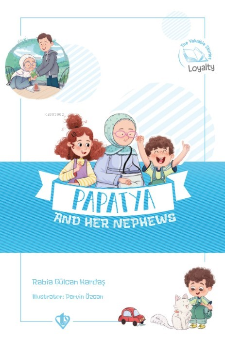 Papatya And Her Nephews ;(Değerli Hikayeler Papatya Ve Yeğenleri) - Ra