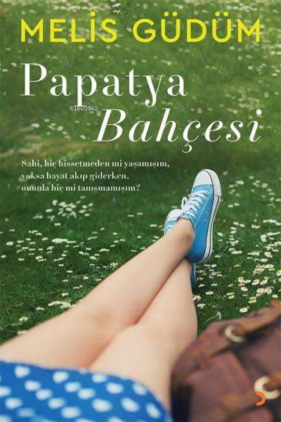 Papatya Bahçesi - Melis Güdüm | Yeni ve İkinci El Ucuz Kitabın Adresi