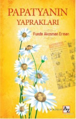 Papatyanın Yaprakları - Funda Akosman Erman | Yeni ve İkinci El Ucuz K