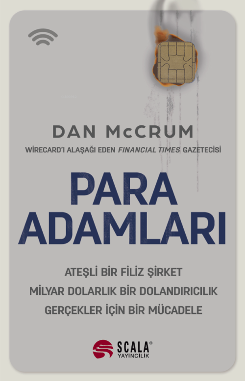 Para Adamları;Ateşli Bir Filiz Şirket Milyar Dolarlık Bir Dolandırıcıl