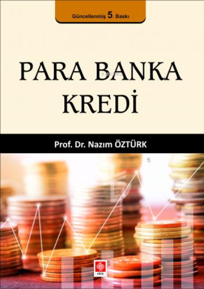 Para Banka Kredi - Nazım Öztürk | Yeni ve İkinci El Ucuz Kitabın Adres