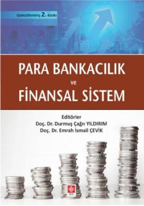 Para Bankacılık ve Finansal Sistem - Durmuş Çağrı Yıldırım | Yeni ve İ