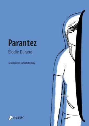 Parantez - Elodie Durand | Yeni ve İkinci El Ucuz Kitabın Adresi