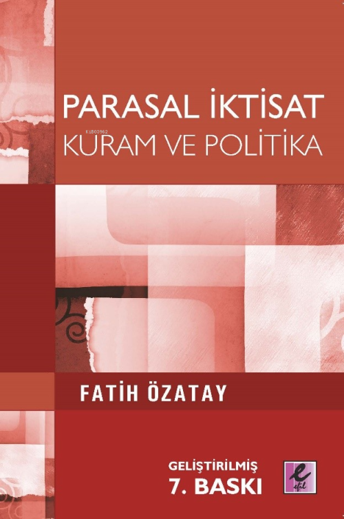 Parasal İktisat - Fatih Özatay | Yeni ve İkinci El Ucuz Kitabın Adresi