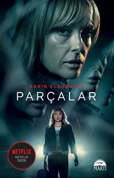 Parçalar - Karın Slaughter | Yeni ve İkinci El Ucuz Kitabın Adresi