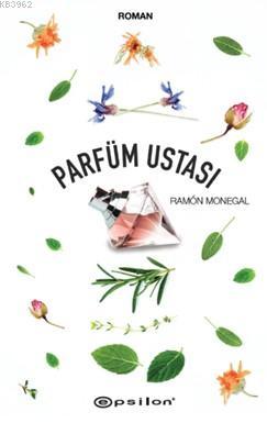 Parfüm Ustası - Ramon Monegal | Yeni ve İkinci El Ucuz Kitabın Adresi