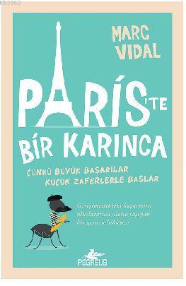 Paris'te Bir Karınca - Marc Vidal- | Yeni ve İkinci El Ucuz Kitabın Ad